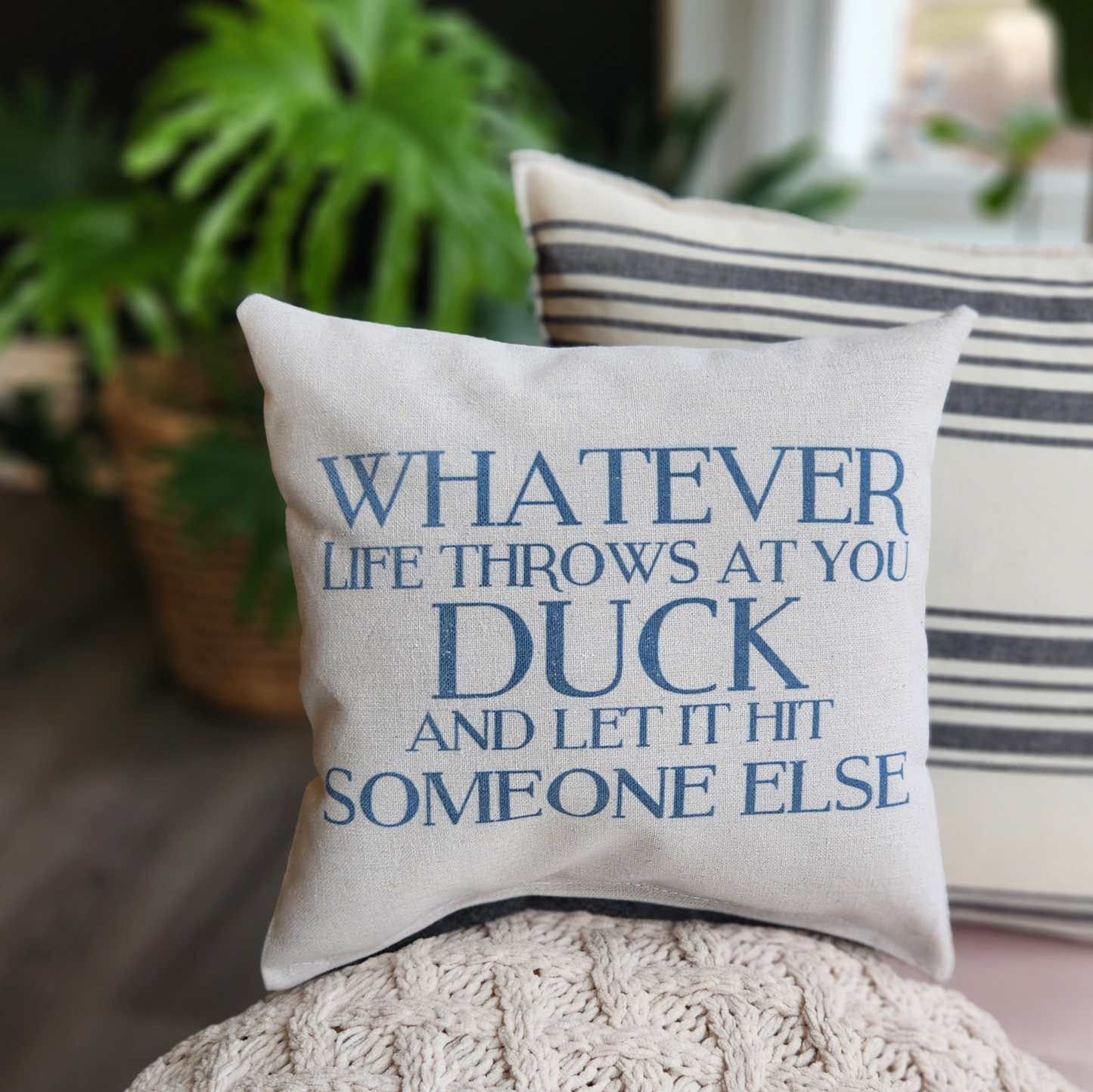 wit & wisdom tiny pillow- Whatever Life Throws
