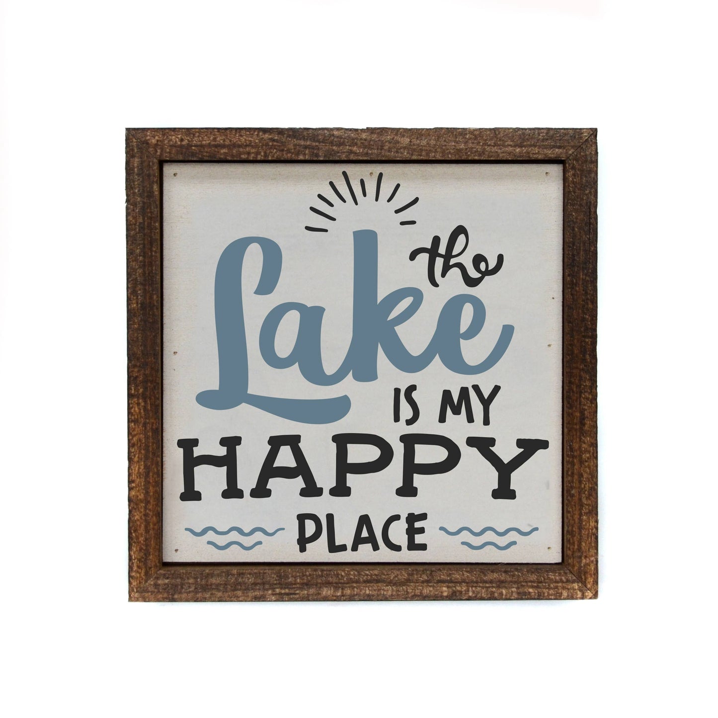The Lake Is My Happy Place Box Sign