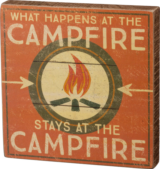 What Happens At the Campfire Stays at the Campfire