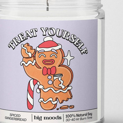 "Treat Yourself" Spiced Gingerbread - Holiday Candle (Soy)