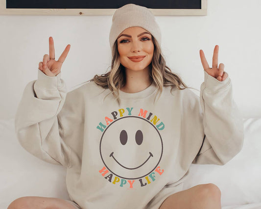 Happy Mind Happy Life: Sweatshirt