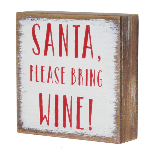 Bring Wine Block Sign
