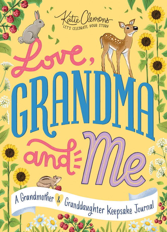 Love, Grandma and Me: Grandmother/Granddaughter Journal (TP)